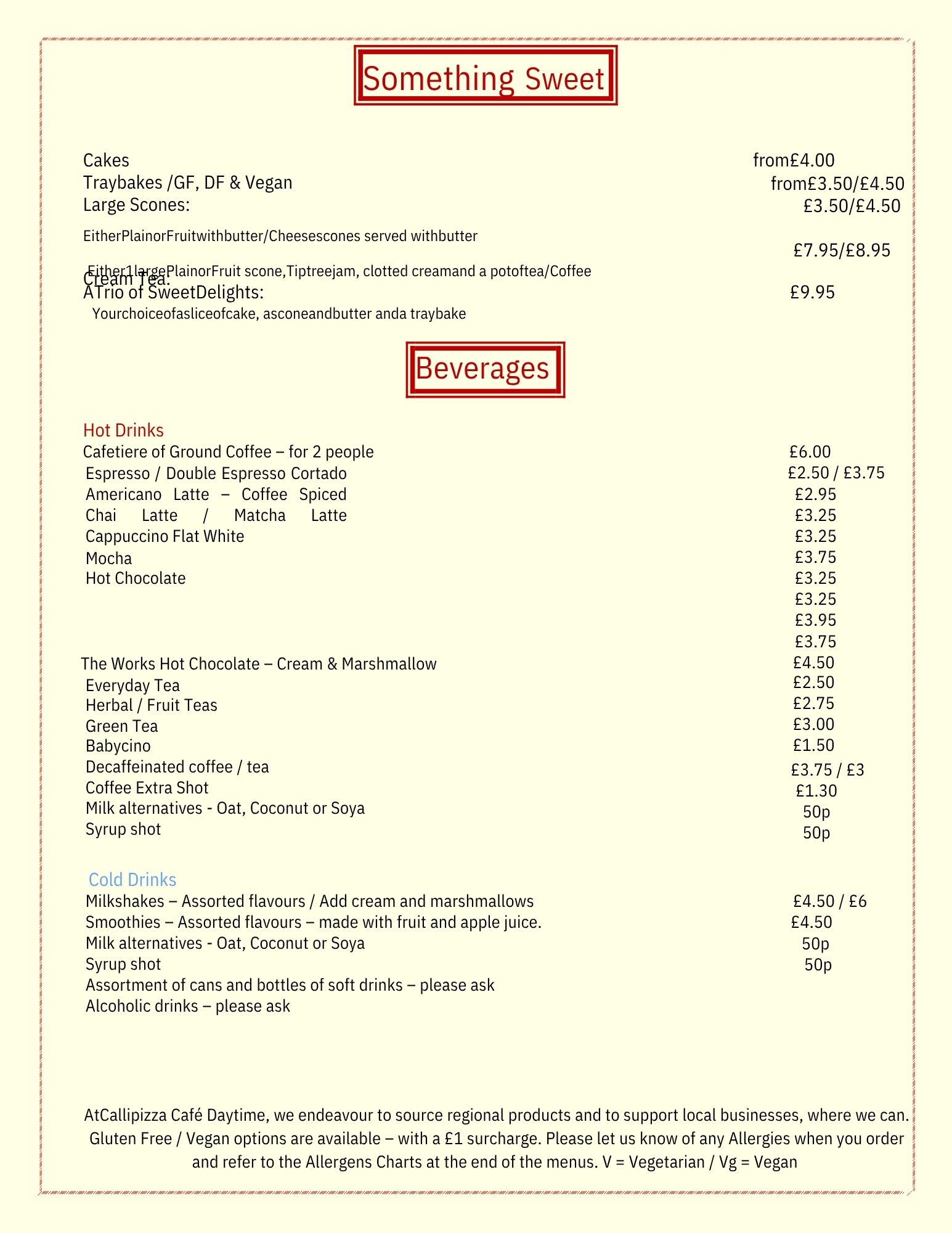 Cake, Scones, Cream Tea, Coffee, Tea, Soft drinks